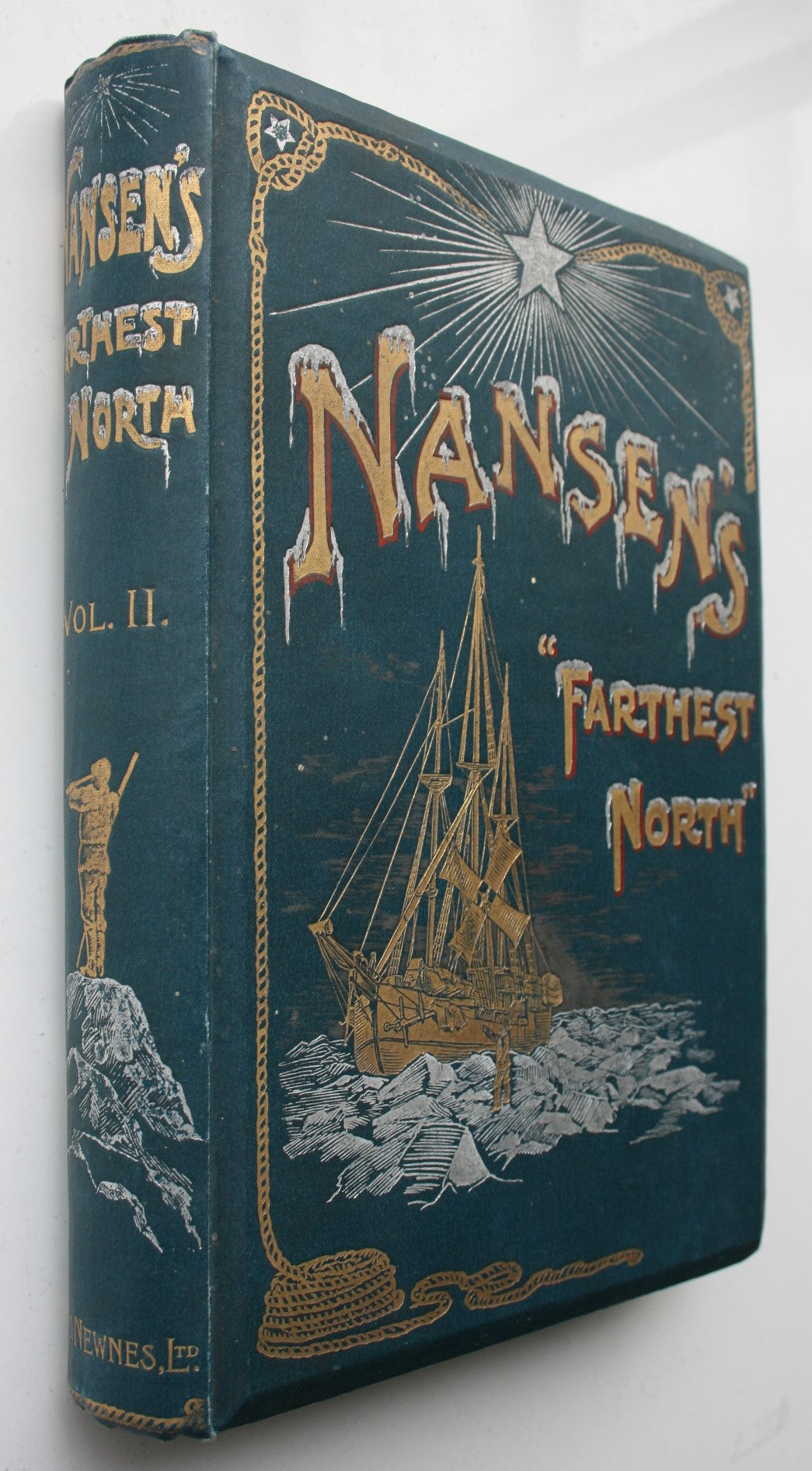 Fridtjof Nansen's 'Farthest North': Being the Record of a Voyage of Exploration of the Ship Fram 1893-96 and of a Fifteen Months' Sleigh Journey. 1898.