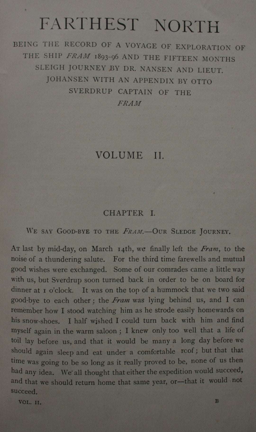 Fridtjof Nansen's 'Farthest North': Being the Record of a Voyage of Exploration of the Ship Fram 1893-96 and of a Fifteen Months' Sleigh Journey. 1898.