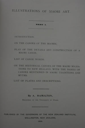 Maori Art. (1901 First Combined Edition parts1-5). By Augustus Hamilton