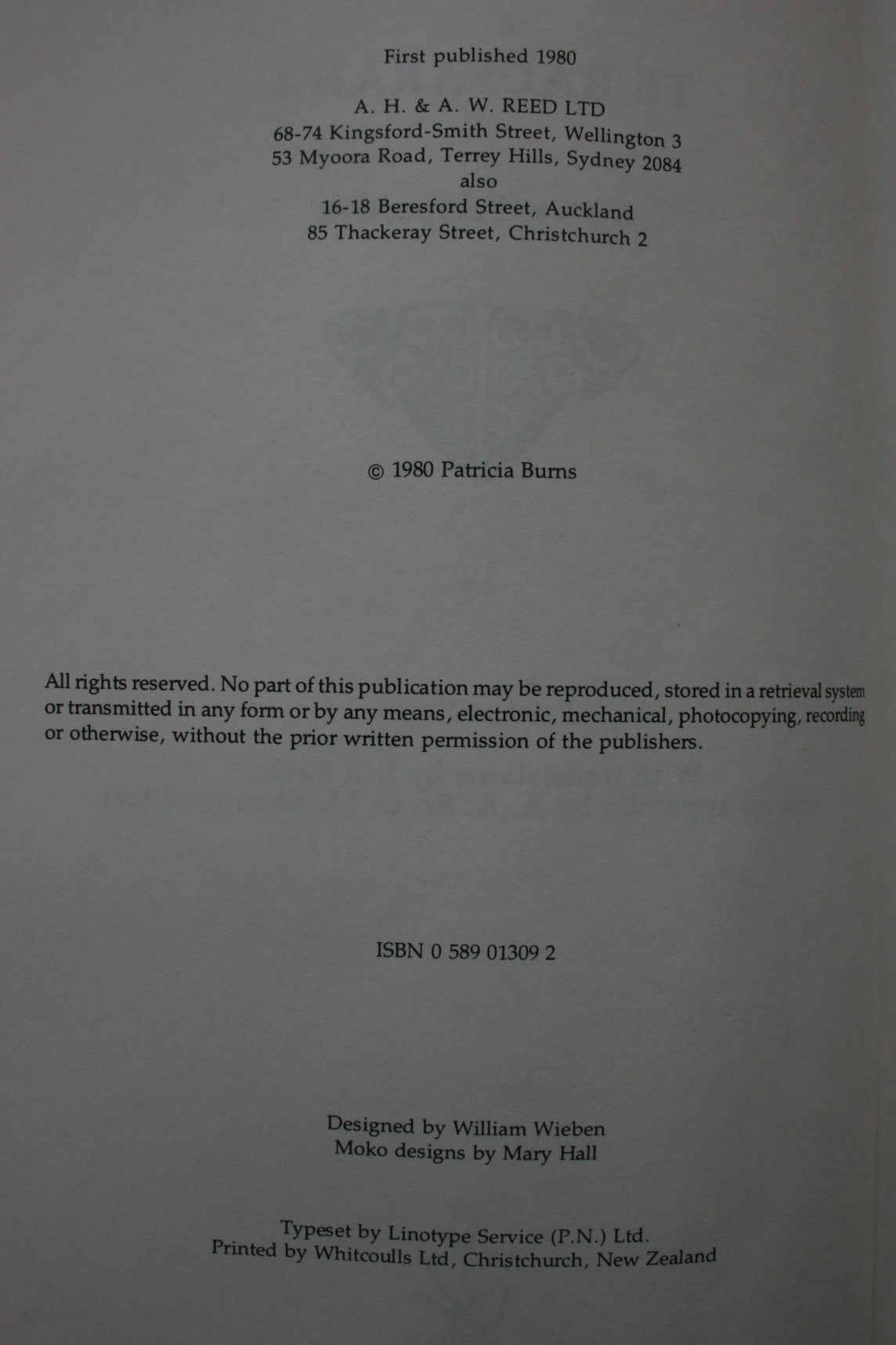 Te Rauparaha A New Perspective by Patricia Burns. 1980, First Edition.