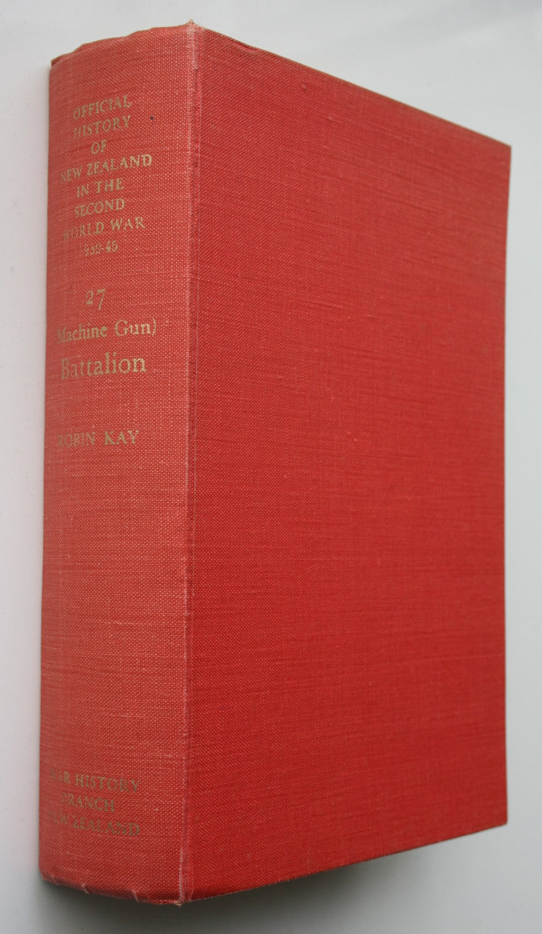 27 (Machine Gun) Battalion, Official History of New Zealand in the Second World War 1939-45. by R Kay.