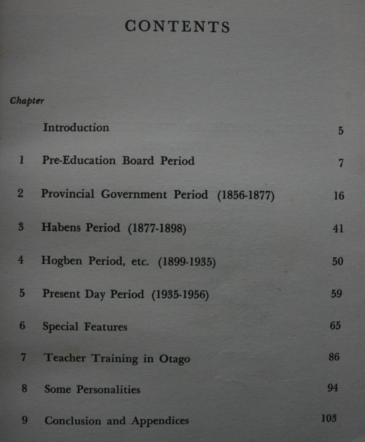 The Otago Education Board 1856-1956: A Brief History.