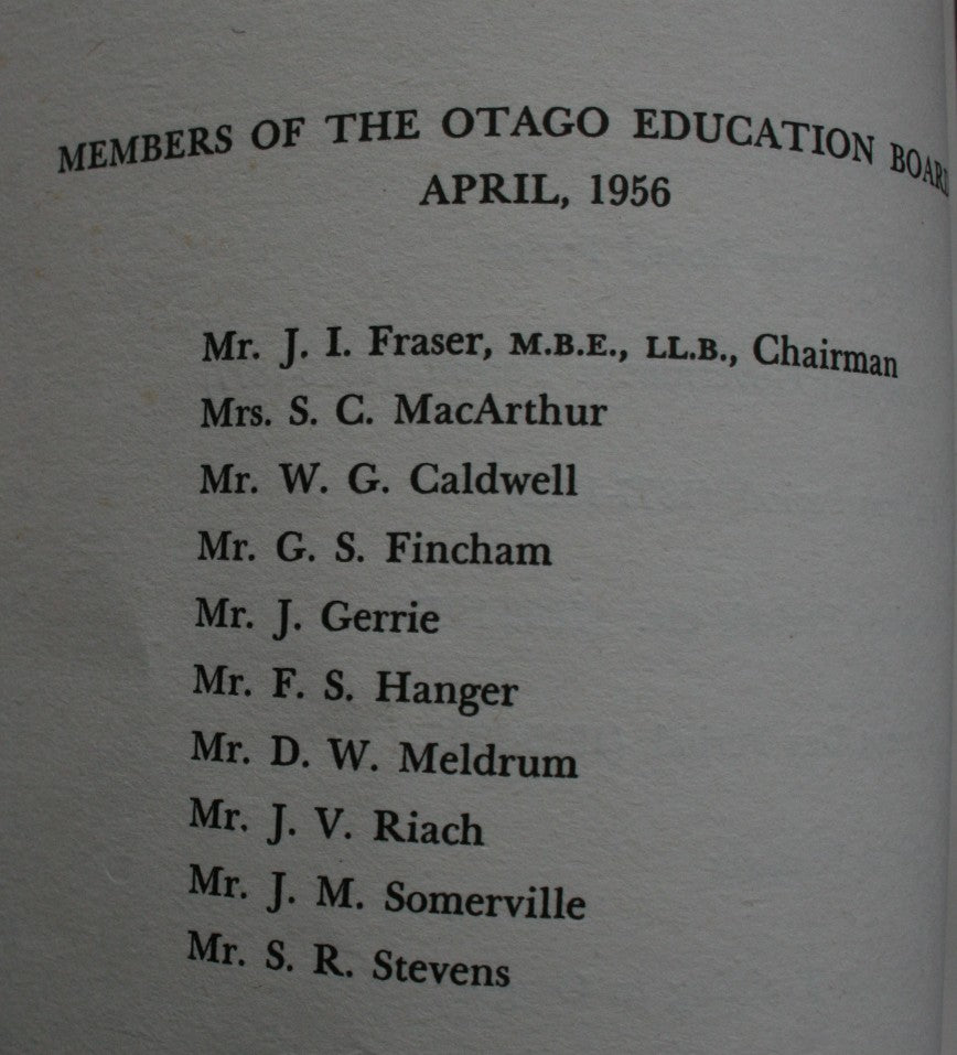 The Otago Education Board 1856-1956: A Brief History.