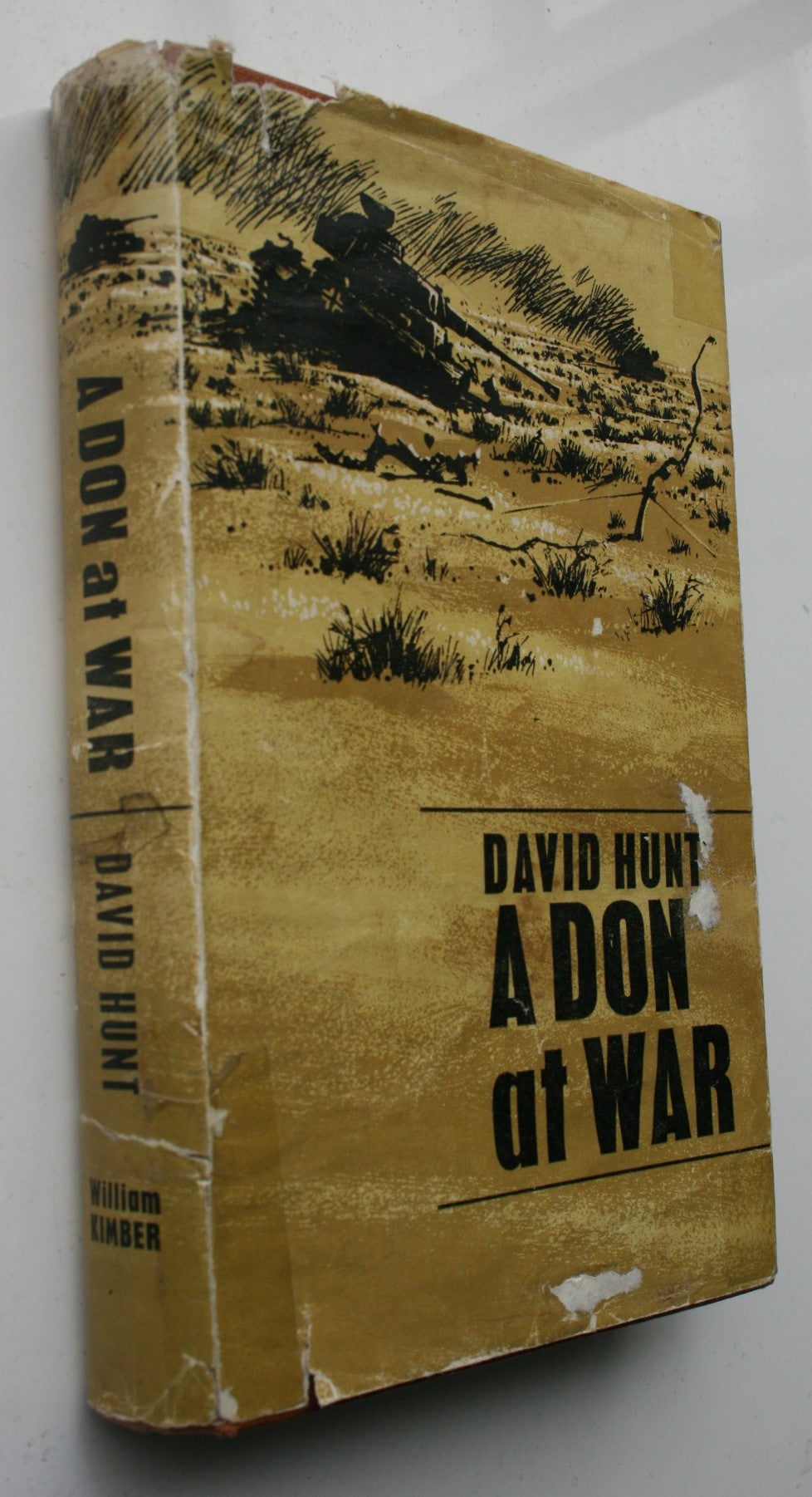 A Don at War. (1966 First Edition). By David Hunt