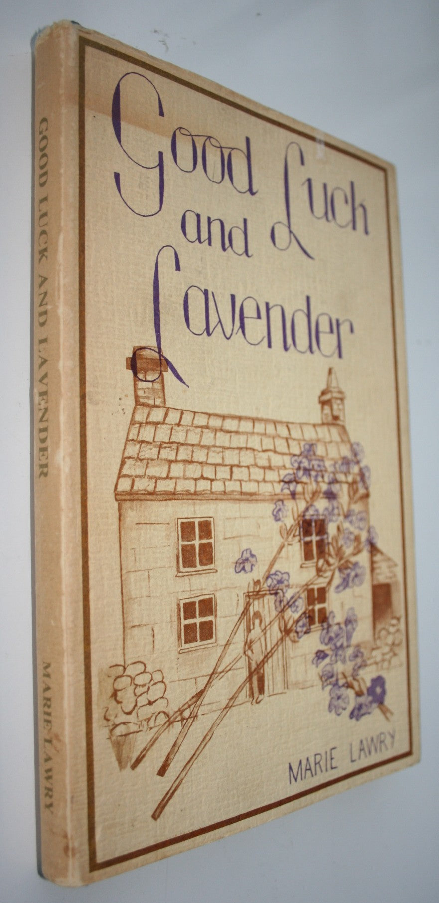 Good Luck and Lavender. (Pioneer settlers in Timaru.) by Marie Lawry