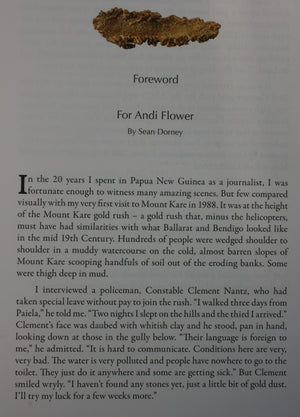 Mount Kare Gold Rush: Papua New Guinea, 1988-1994 BY Andi Flower and Dave Henton. SIGNED BY BOTH AUTHORS