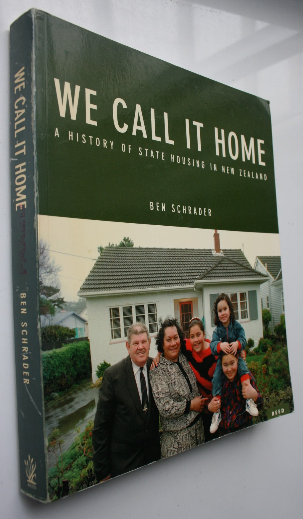 We Call it Home A History of State Housing in New Zealand By Ben Schrader.RARE.