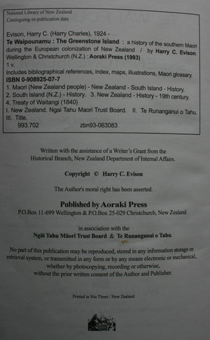 Te Wai Pounamu: The Greenstone Island: A History of the Southern Maori During the European Colonization of New Zealand by Harry C. Evison.