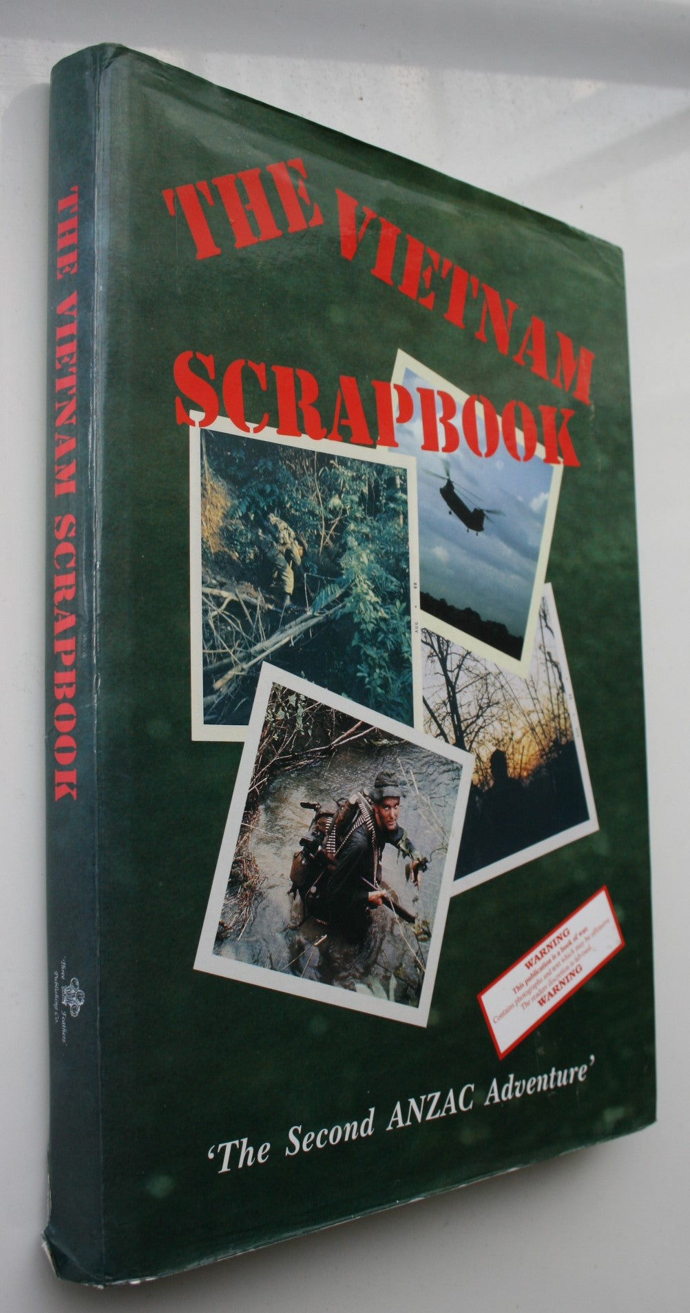 The Vietnam Scrapbook: "The Second Anzac Adventure". SIGNED