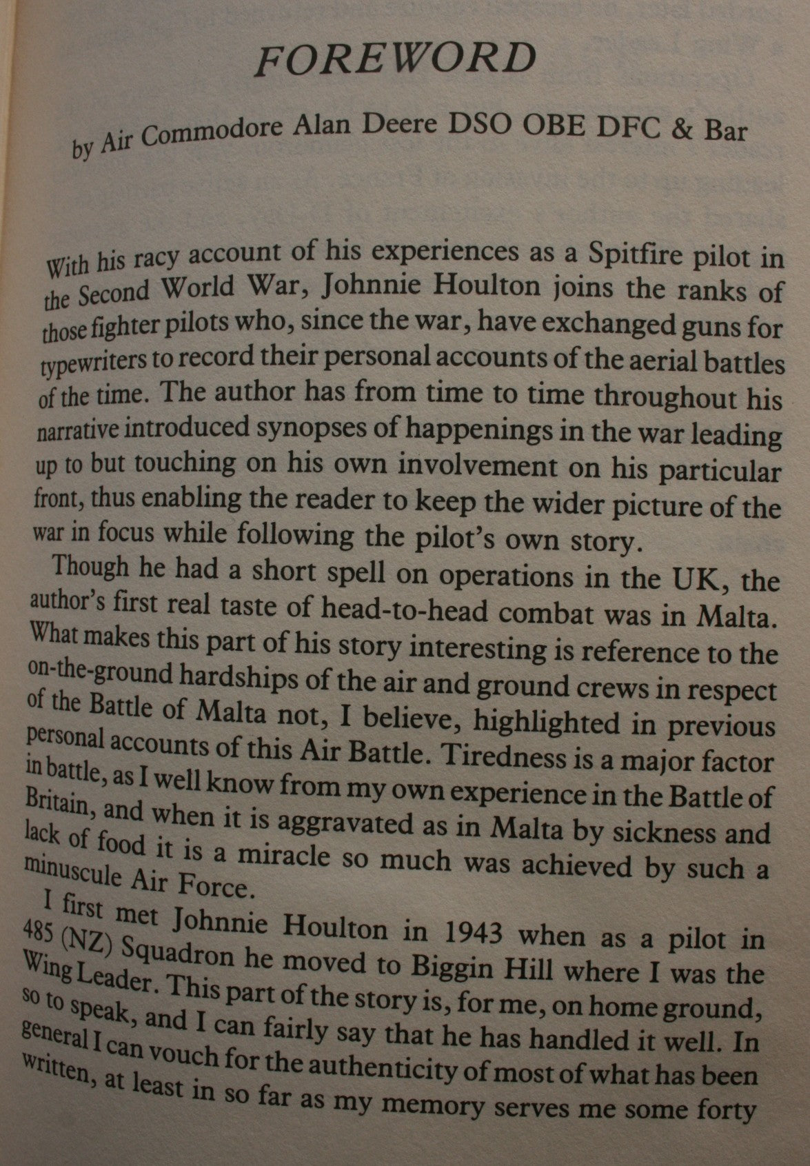 Spitfire Strikes: A New Zealand Fighter Pilot's Story BY Johnnie Houlton. FIRST EDITION.
