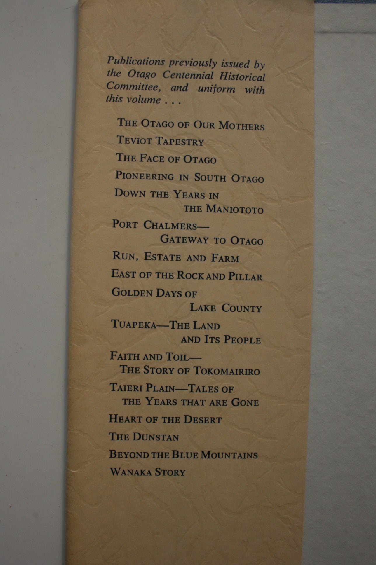 Northern Approaches A history of Waitati, Waikouaiti, Palmerston, Dunback, Moeraki, Hampden and surrounding districts by C W S Moore.  FIRST EDITION