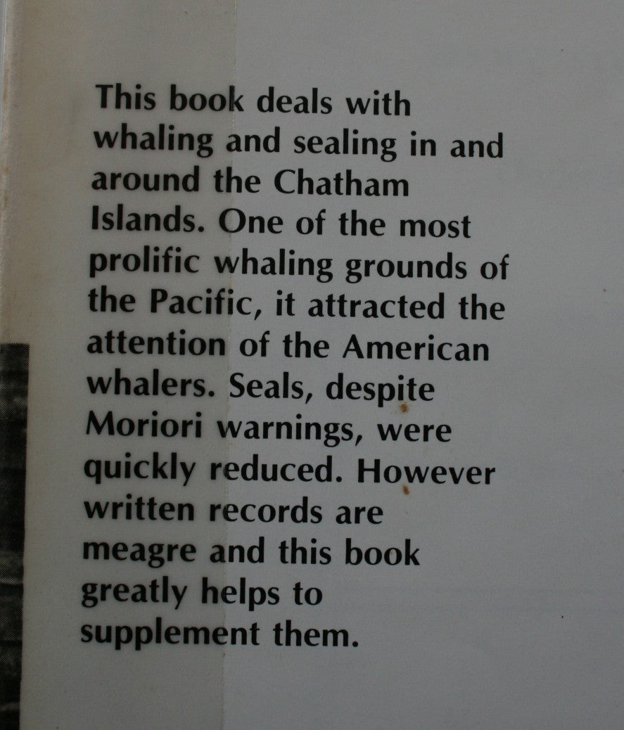 Whaling and Sealing at the Chatham Islands. FIRST EDITION