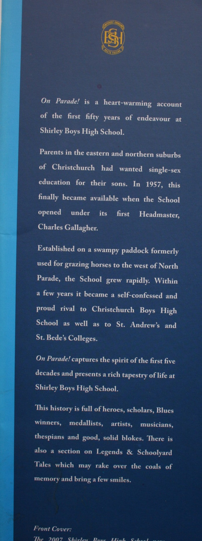 On Parade!' Shirley Boys High School the first 50 Years. By Colin Amodeo. VERY SCARCE.