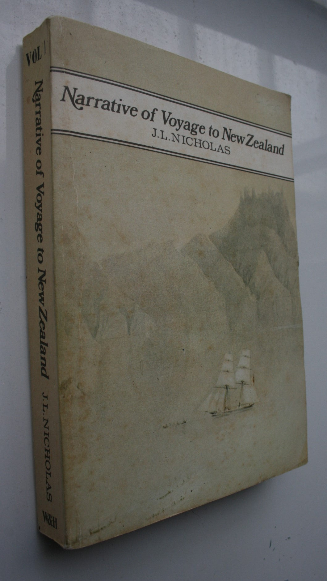 Narrative of a Voyage to New Zealand. By John Liddiard Nicholas. Volume 1 and 2