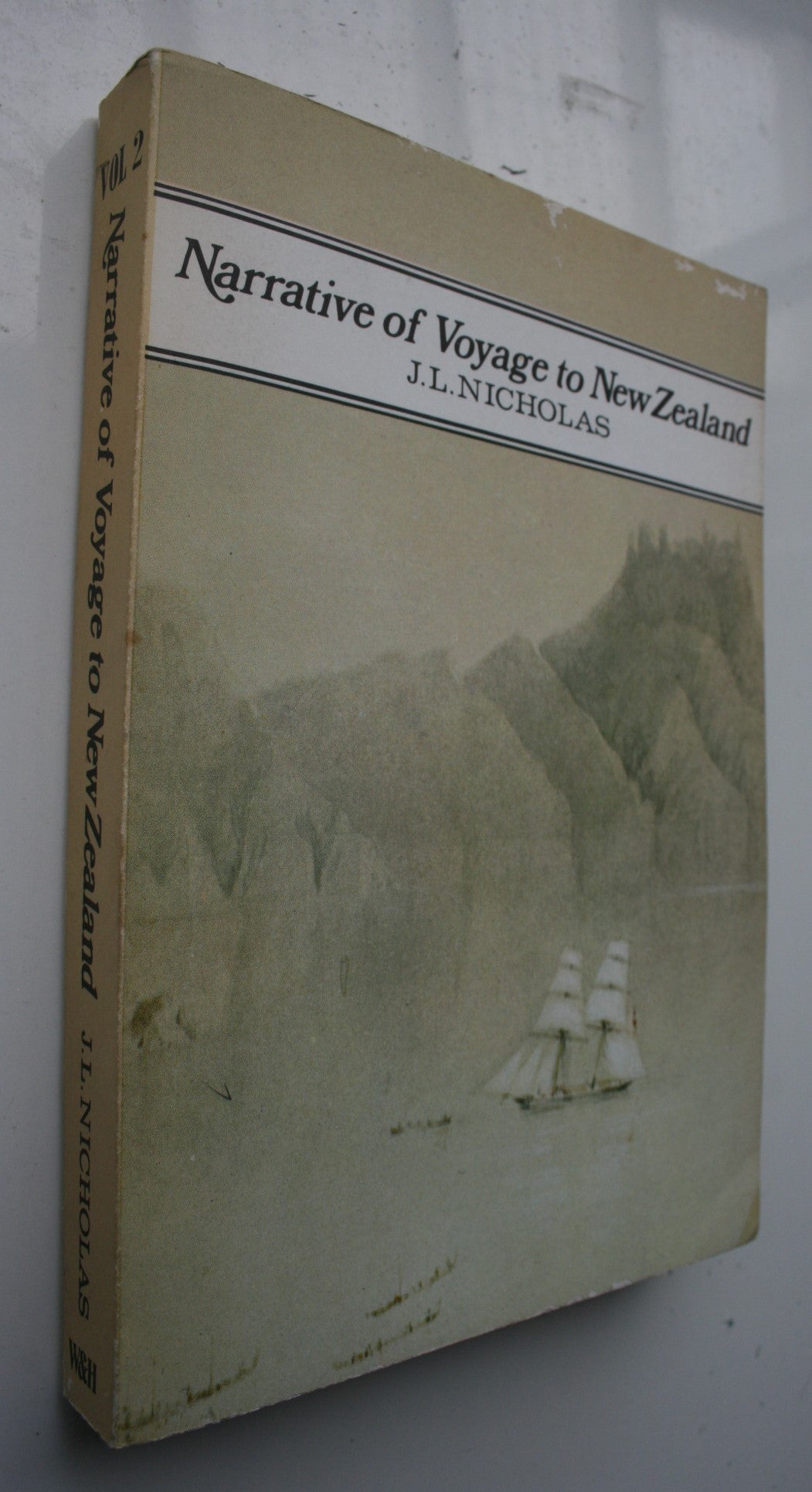 Narrative of a Voyage to New Zealand. By John Liddiard Nicholas. Volume 1 and 2