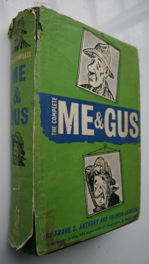 The Complete Me & Gus by Frank S. Anthony and Francis Jackson.