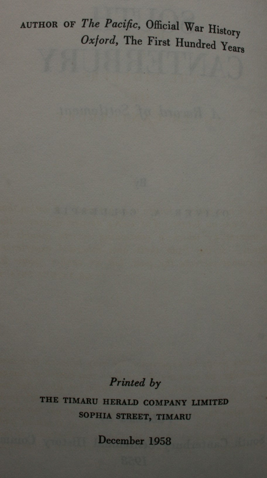 South Canterbury, A Record of Settlement by O. A. Gillespie.