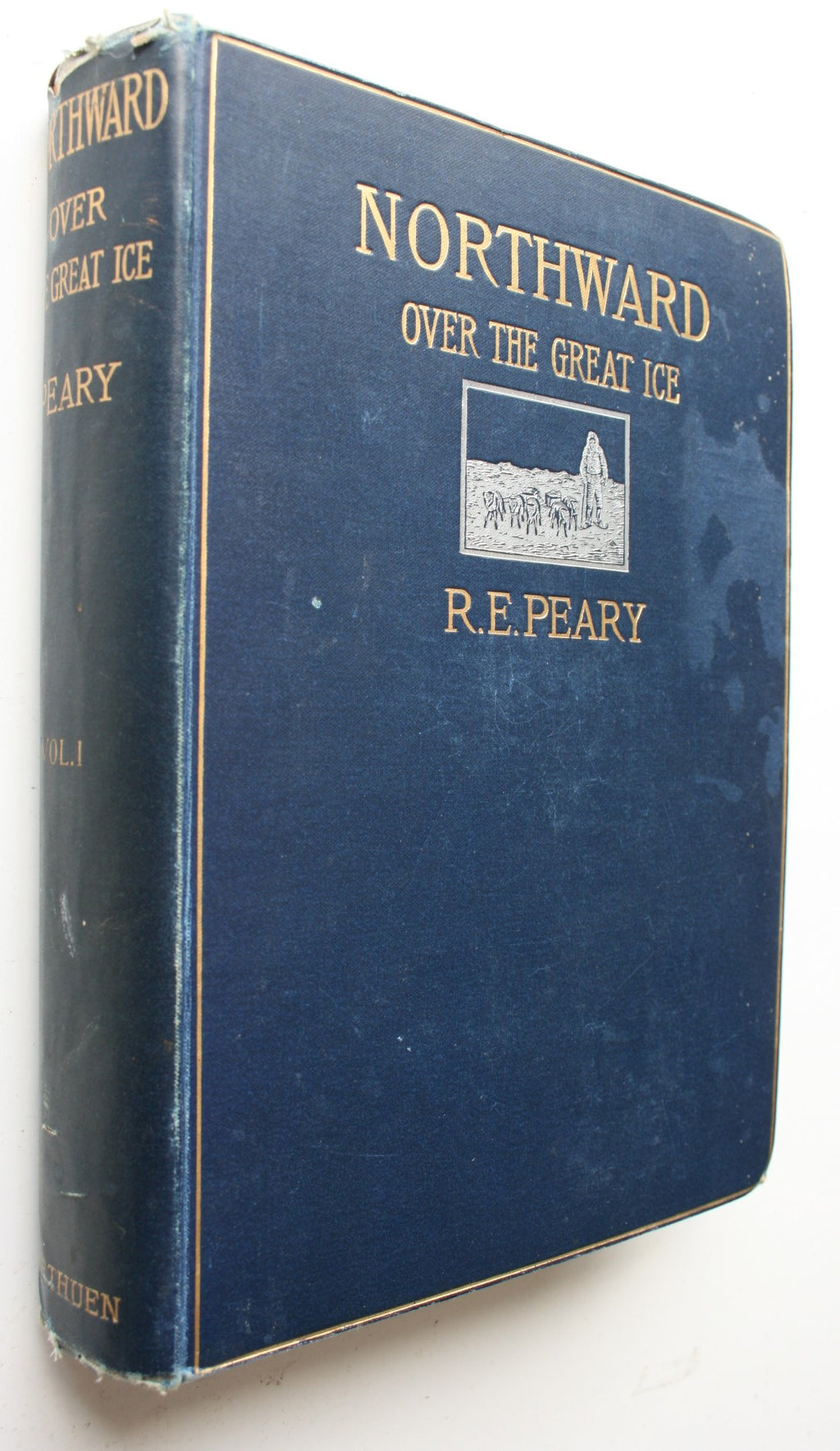 Northward over the 'Great Ice': A Narrative of Life and Work along the Shores and upon the Interior Ice-Cap of Northern Greenland in the Years 1886 and 1891-1897 Vol I. by R E. Peary.