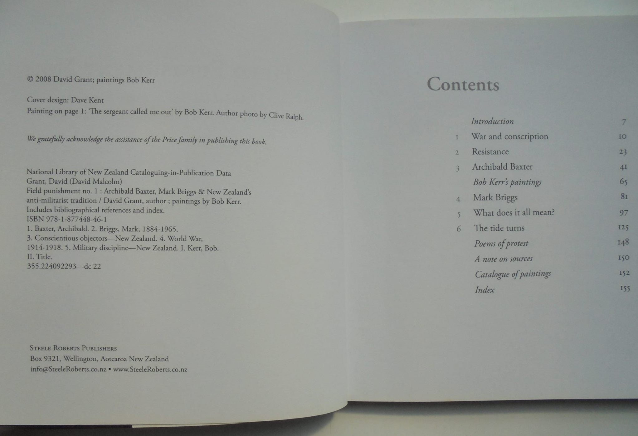 Field Punishment No.1 Archibald Baxter, Mark Briggs and New Zealand's Anti-Militarist Tradition By David Grant, Bob Kerr (Illustrated by)