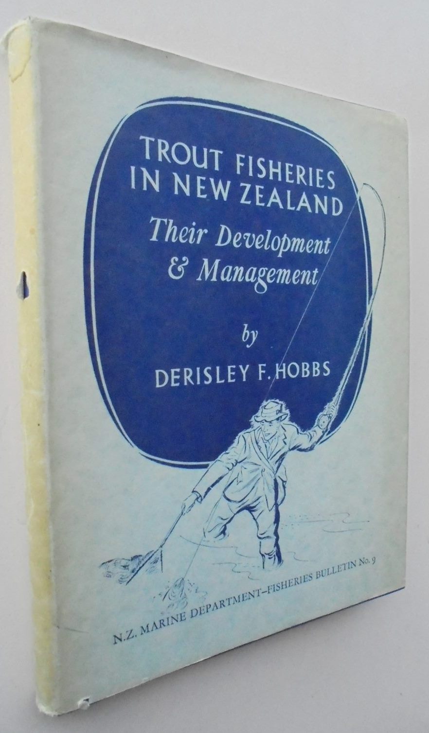 Trout Fisheries in New Zealand Their Development and Management. By Derisley F. Hobbs.