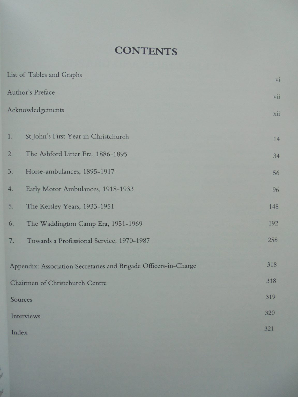 Ambulances and First Aid: St. John in Christchurch 1885-1987 - by Geoffry W. Rice. [First Edition]