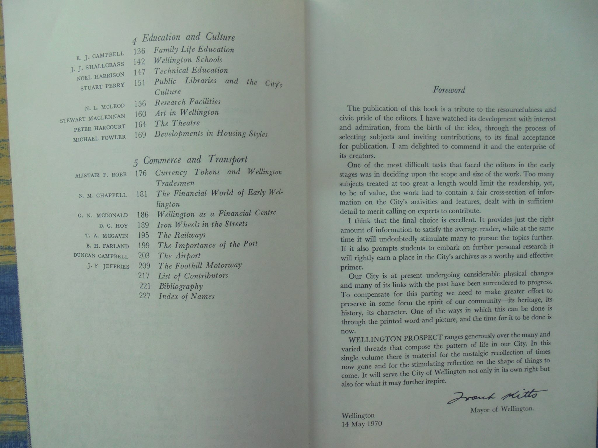 Wellington Prospect; Survey of a city 1840-1970 By MCLEOD, N L + FARLAND, B H Drawings by Roger Harrison.