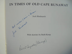 Come Be a Pioneer In Times of Old Cape Runaway. SIGNED.