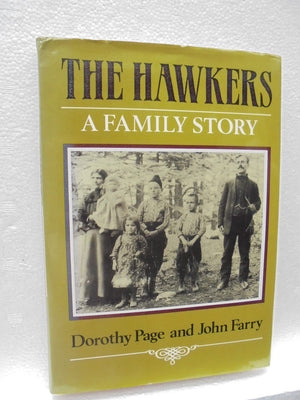 The Hawkers: A Family History - by Dorothy Page and John Farry.