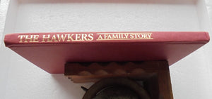 The Hawkers: A Family History - by Dorothy Page and John Farry.