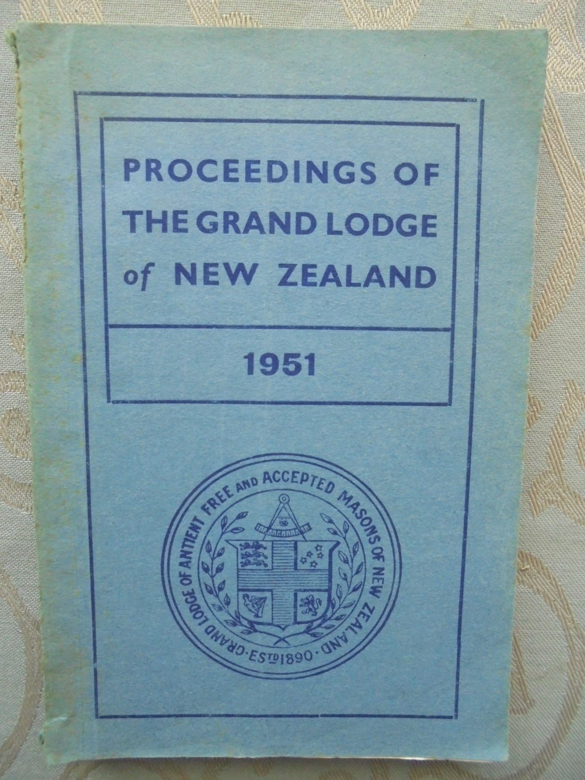 Proceedings Of The Grand Lodge Of New Zealand 1943 - 1965