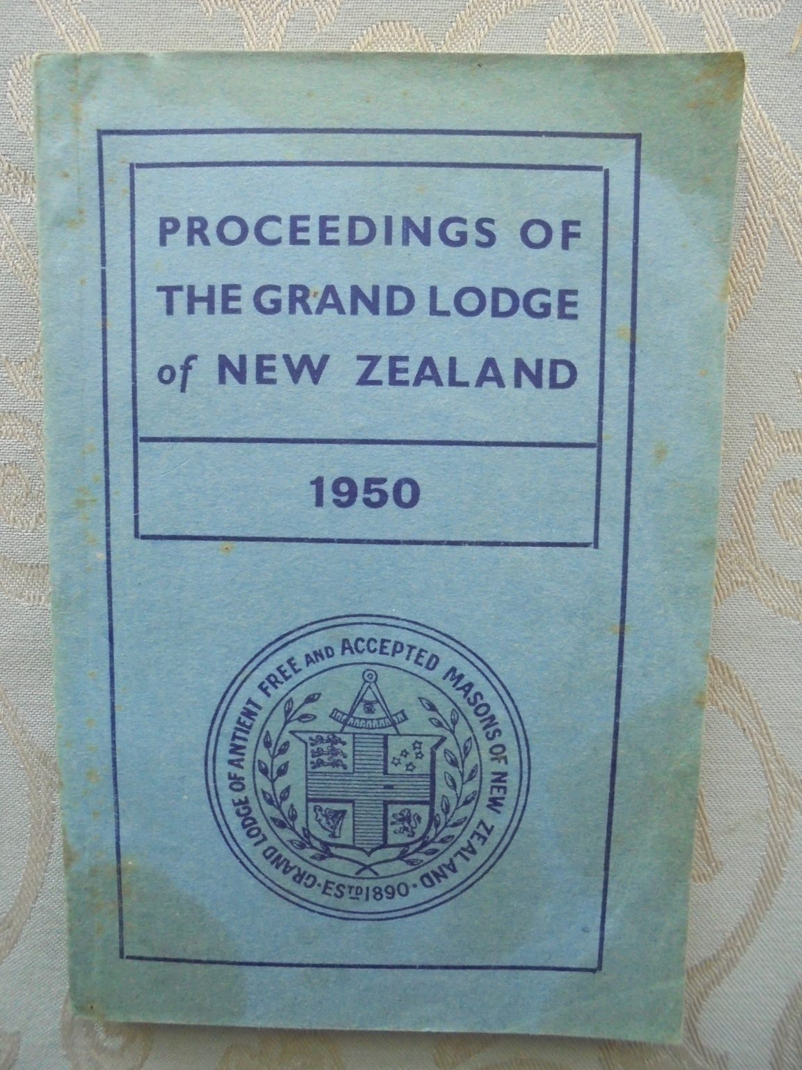 Proceedings Of The Grand Lodge Of New Zealand 1943 - 1965