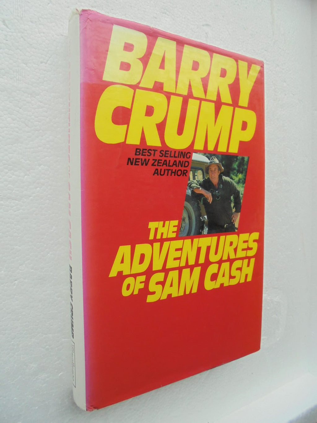 The Adventures of Sam Cash - by Barry Crump. [First Edition Hardback)