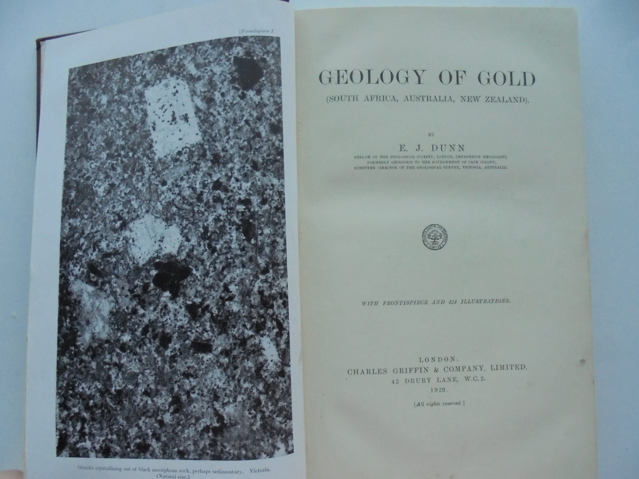 GEOLOGY OF GOLD - SOUTH AFRICA, AUSTRALIA, NEW ZEALAND by E. J Dunn