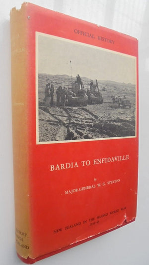 Bardia to Enfidaville. Official History of New Zealand in the Second World War