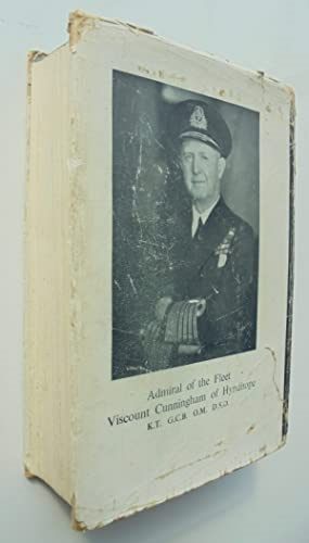 A Sailor's Odyssey. Admiral of the Fleet Viscount Cunningham. First Edition