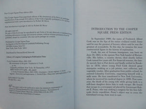 My Attainment of the Pole Being the Record of the Expedition That First Reached the Boreal Center, 1907-1909 By Frederick A. Cook, Robert M. Bryce.