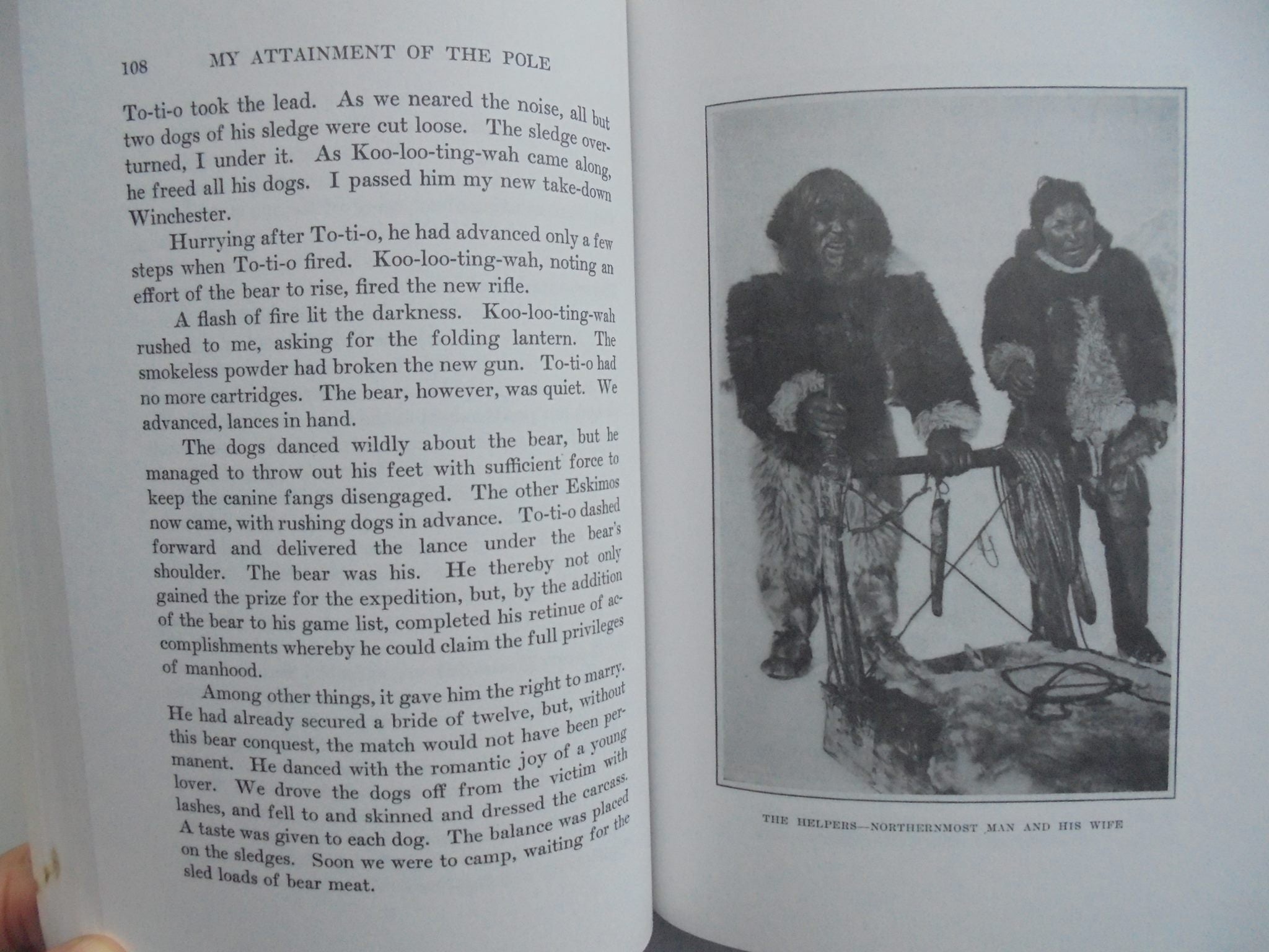 My Attainment of the Pole Being the Record of the Expedition That First Reached the Boreal Center, 1907-1909 By Frederick A. Cook, Robert M. Bryce.