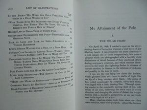 My Attainment of the Pole Being the Record of the Expedition That First Reached the Boreal Center, 1907-1909 By Frederick A. Cook, Robert M. Bryce.