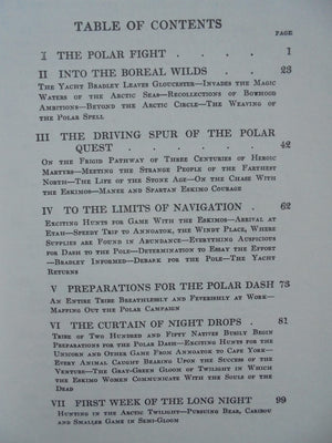 My Attainment of the Pole Being the Record of the Expedition That First Reached the Boreal Center, 1907-1909 By Frederick A. Cook, Robert M. Bryce.