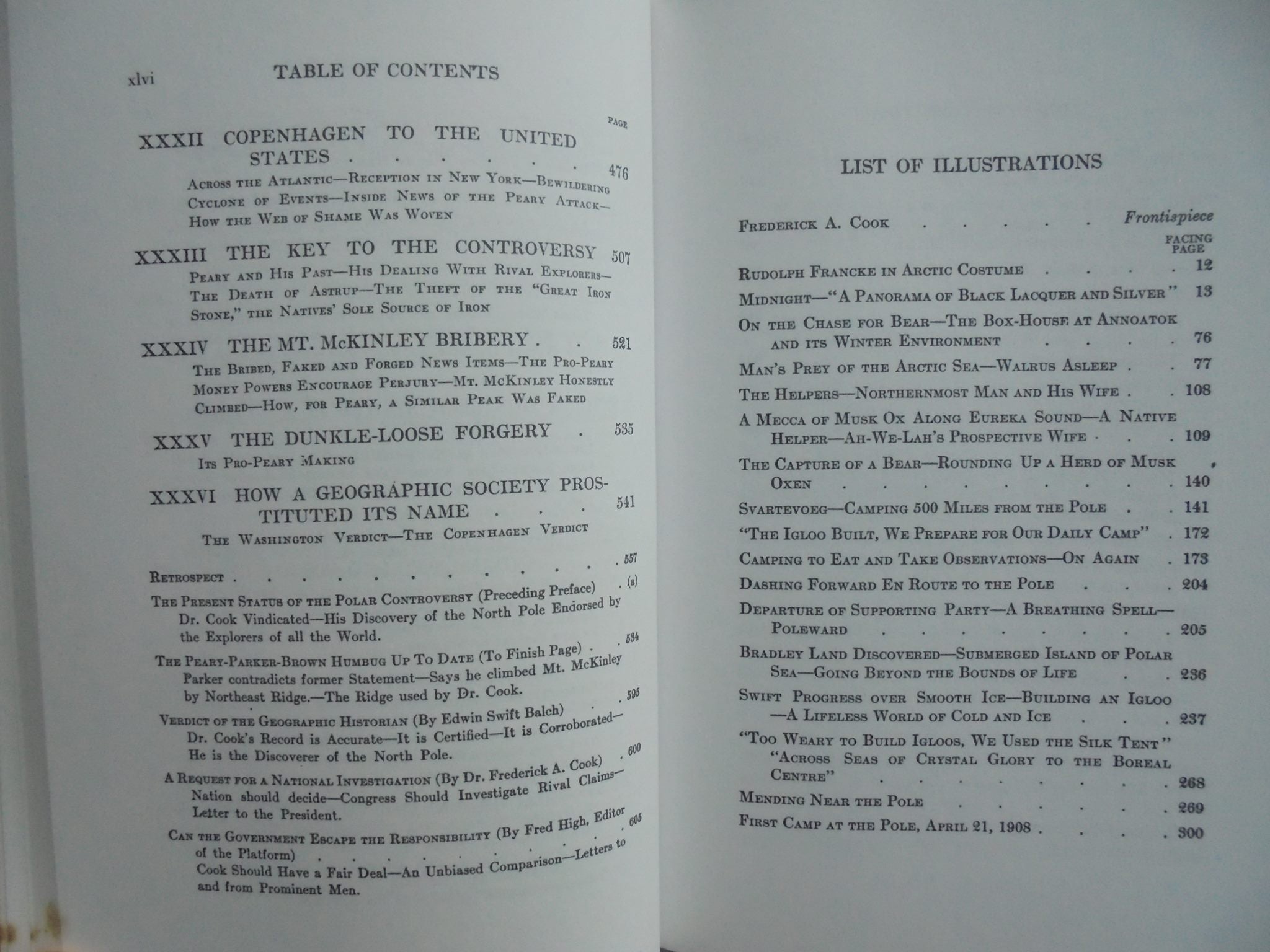 My Attainment of the Pole Being the Record of the Expedition That First Reached the Boreal Center, 1907-1909 By Frederick A. Cook, Robert M. Bryce.