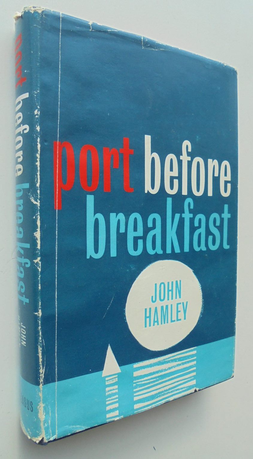 Port Before Breakfast. FIRST EDITION, SIGNED.