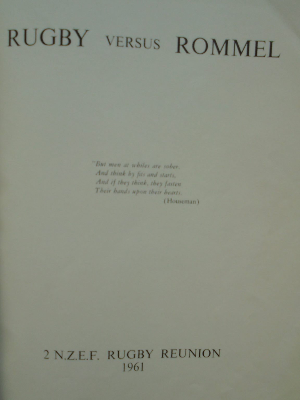 Rugby Versus Rommel - by Paul Donoghue. [First Edition]