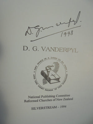 Trust and Obey: The Reformed Churches of New Zealand, 1953-1993. SIGNED