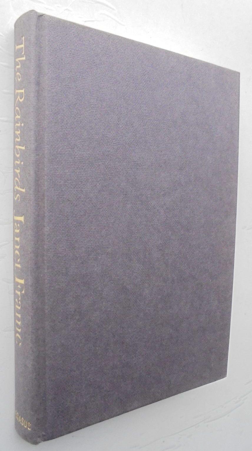 The Rainbirds - by Janet Frame. [First Edition]