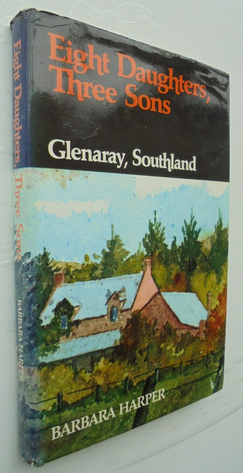 Eight Daughters, Three Sons: Glenaray, Southland