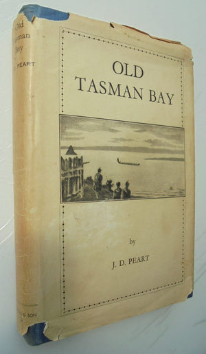 Old Tasman Bay - by J. D. Peart