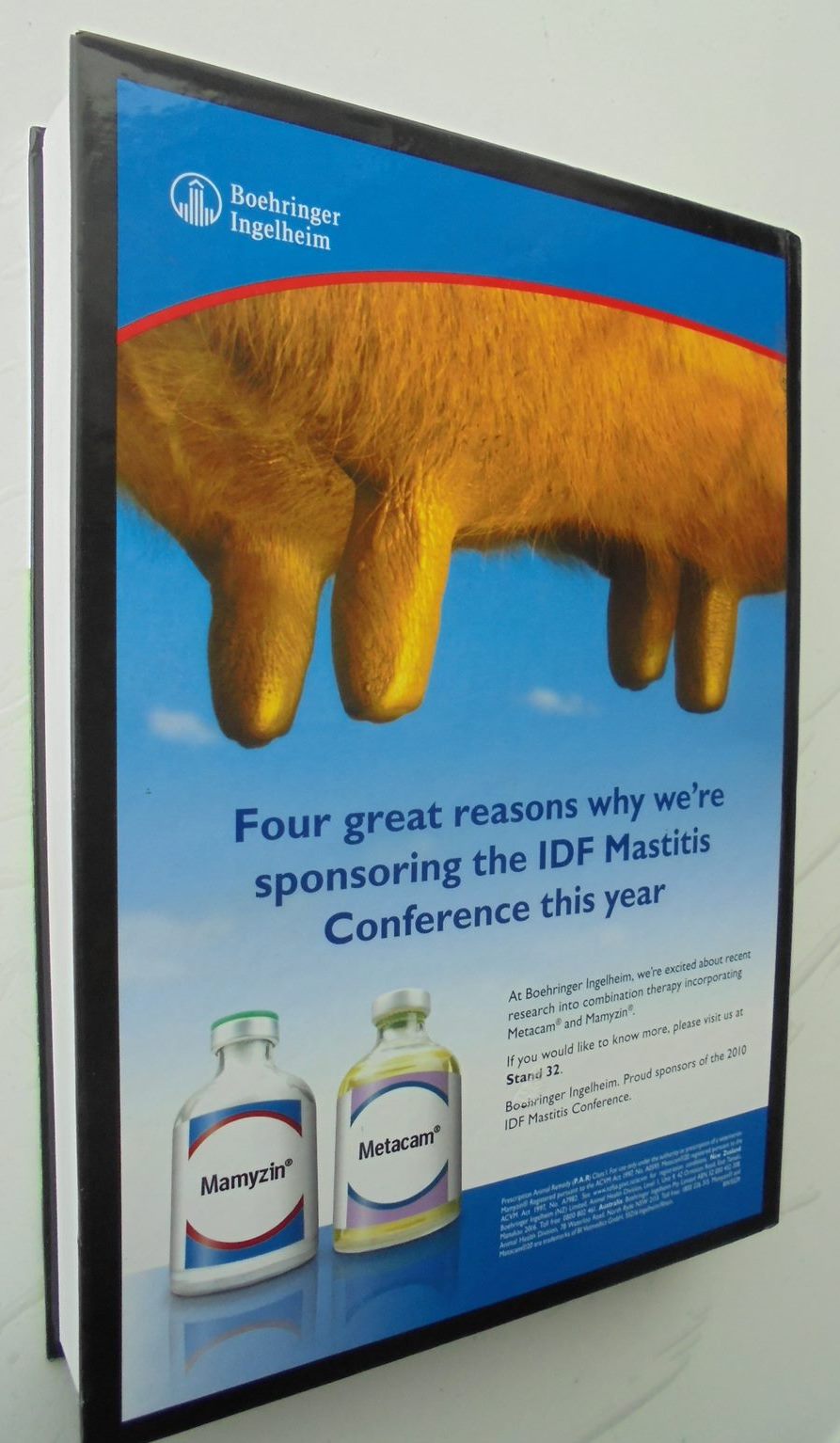 Mastitis research into practice. 5th IDF Mastitis Conference, 2010, NZ