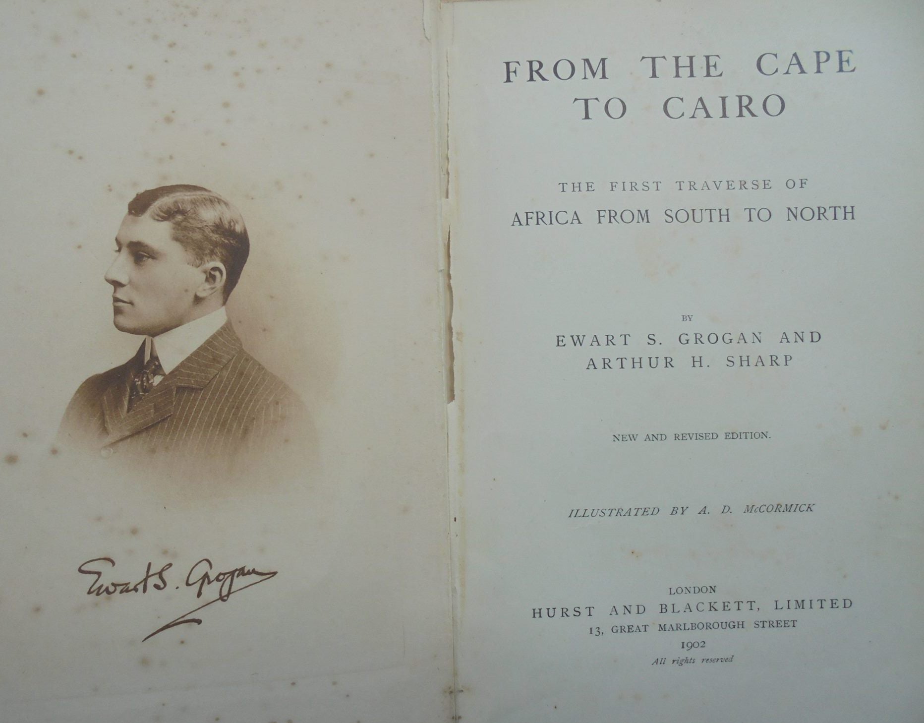 From Cape to Cairo. The First Traverse of Africa from South to North. (1902)