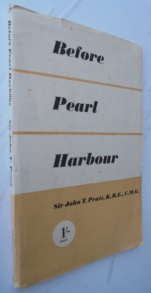 Before Pearl Harbour. A study of the historical background to the war.
