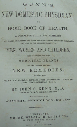 Gunn's New Domestic Physician or Home Book of Health. 1861